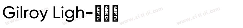 Gilroy Ligh字体转换
